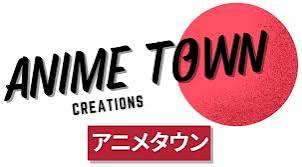 Anime Town Creations