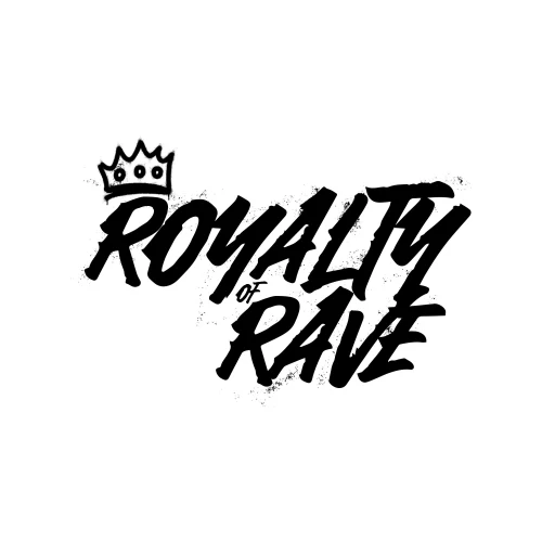 Royalty of Rave